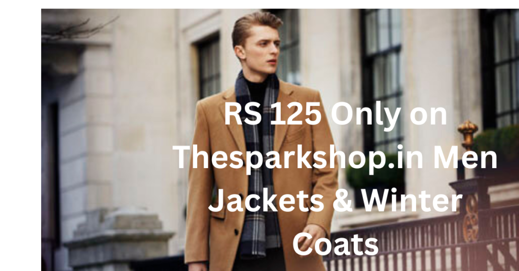 RS 125 Only on Thesparkshop.in Men Jackets & Winter Coats RS 125 Only on Thesparkshop.in Men Jackets & Winter Coats